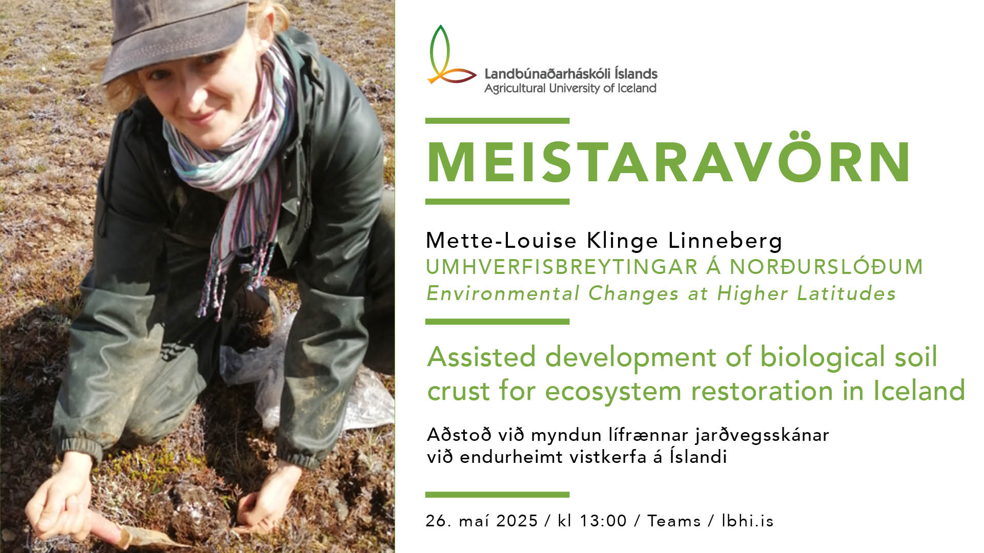 Master's defence in Environmental Changes at Higher Latitudes – Mette-Louise Klinge Linneberg